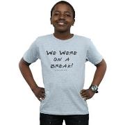 T-shirt enfant Friends We Were On A Break Text