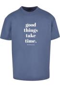 Shirt 'Good Things Take Time'